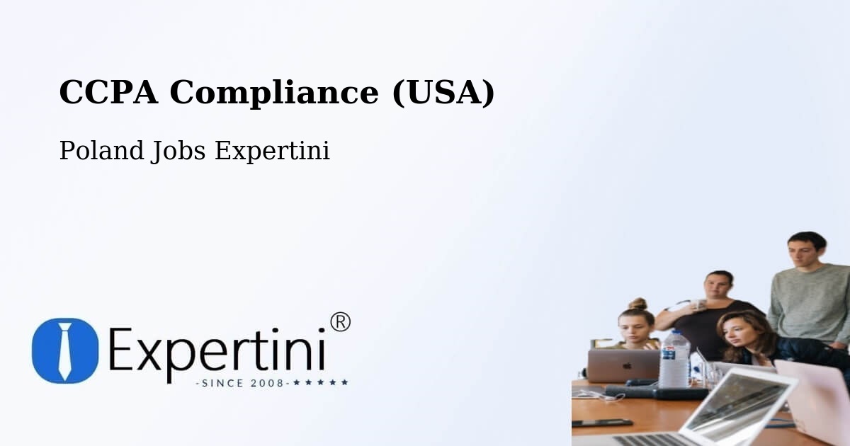 CCPA Privacy Rights & Compliance Notice – Sławków - Poland Jobs Expertini