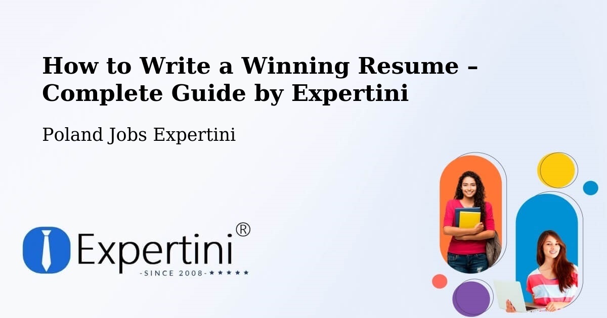 Resume Writing Guide for Job Seekers – Sławków - Sławków, Poland Jobs Expertini