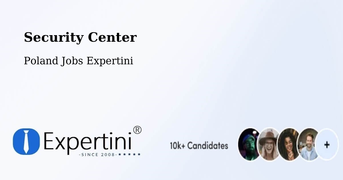 Security & Compliance – Sławków - Poland Jobs Expertini